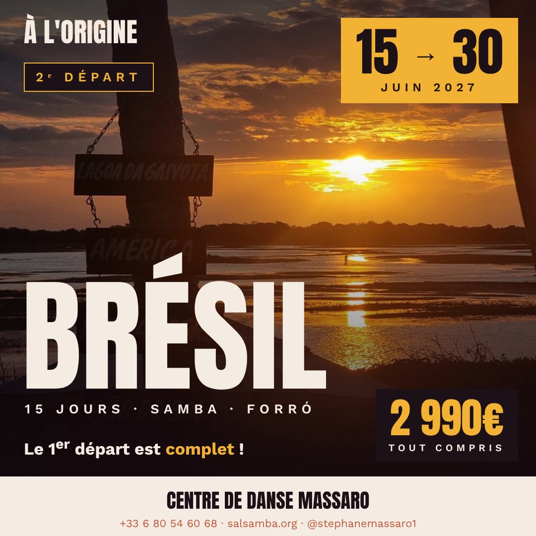 À l'origine — Brésil (2ᵉ départ)